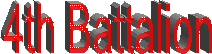 4th Battalion
The Royal Australian Regiment